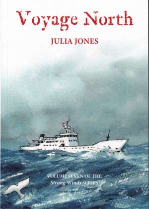 Voyage North de Julia Jones