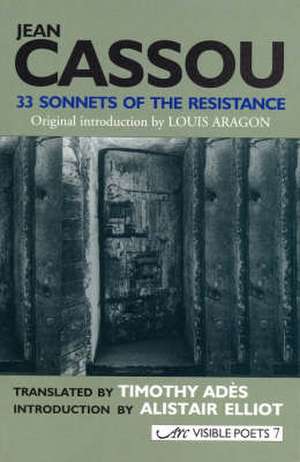 33 Sonnets of the Resistance & Other Poems de Jean Cassou