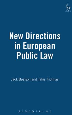 New Directions in European Public Law de Jack Beatson