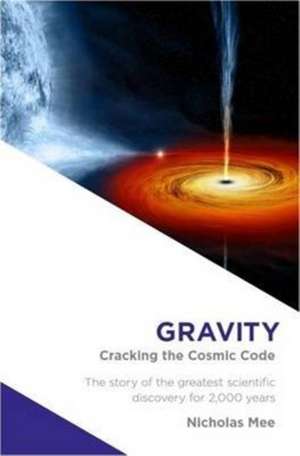 Gravity de Nicholas Mee