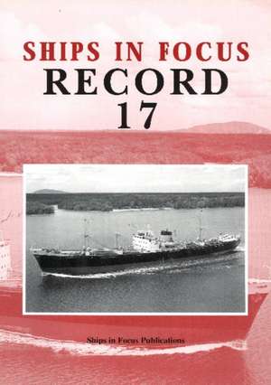 Ships in Focus Record 17 de Ships In Focus Publications