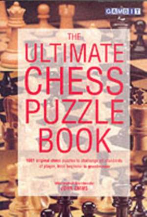 The Ultimate Chess Puzzle Book de John Emms