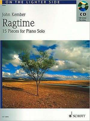 Ragtime: 15 Pieces for Piano Solo de John Kember