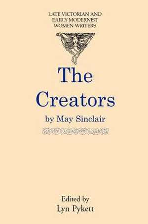 The Creators de Professor Lyn Pykett