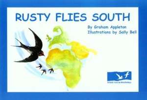 Rusty Flies South