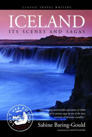 Iceland de Sabine Baring-Gould