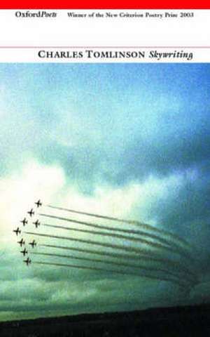 Skywriting de Charles Tomlinson