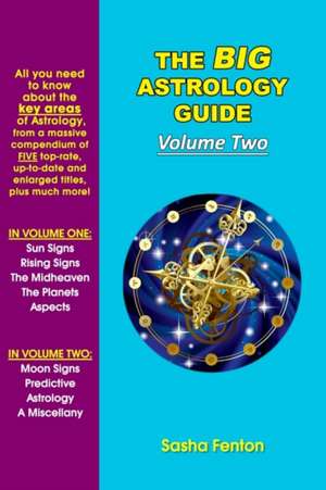 The Big Astrology Guide de Sasha Fenton