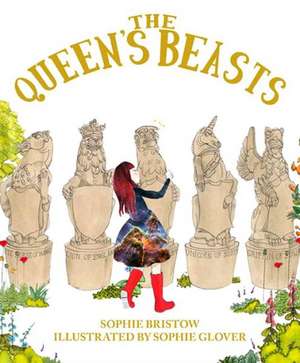 The Queen's Beasts de Sophie Bristow