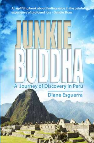 Junkie Buddha de Esguerra Diane