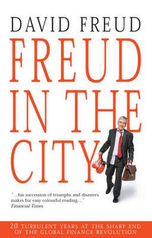 Freud in the City de David Freud