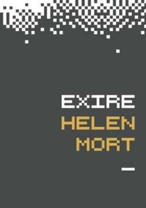 Exire de Helen Mort