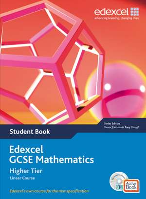 Edexcel GCSE Maths 2006: Linear Higher Student Book and Active Book with CDROM de Julie Bolter