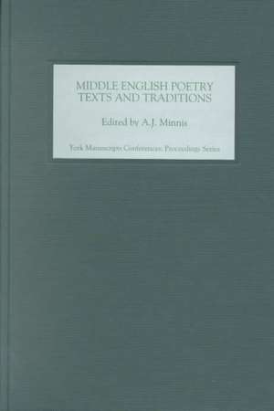 Middle English Poetry: Texts and Traditions de Alastair J. Alastair J. Min