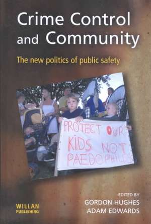 Crime Control and Community de Gordon Hughes