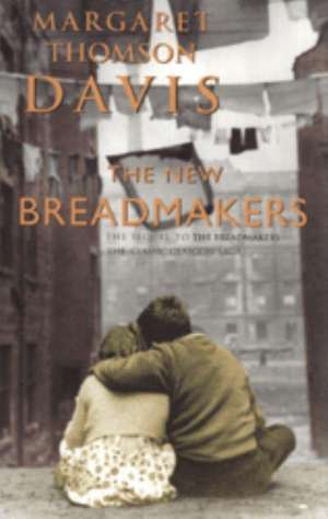 Davis, M: The New Breadmakers de Margaret Thomson Davis