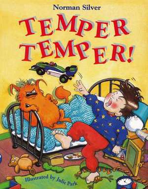 Temper Temper! de Norman Silver