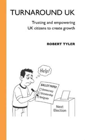 Turnaround UK de Robert Tyler