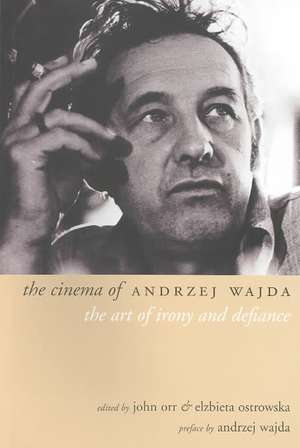 The Cinema of Andrzej Wajda de John Orr