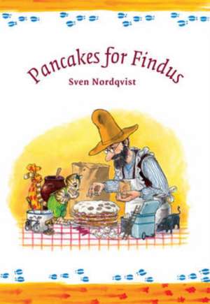 Pancakes for Findus de Sven Nordqvist