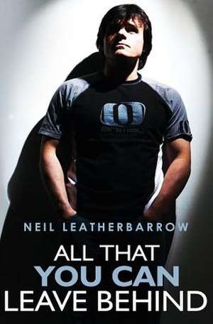 All That You Can Leave Behind: Twelve Collectors of Ethnographic Art in England 1760-1990 de Neil Leatherbarrow