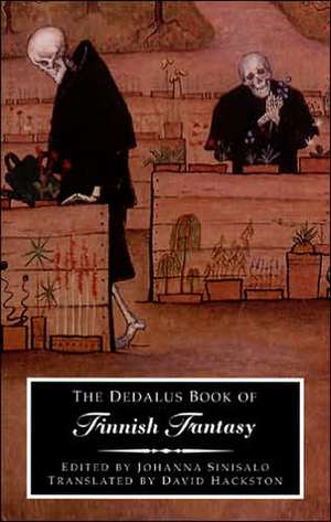 The Dedalus Book of Finnish Fantasy de Johanna Sinisalo