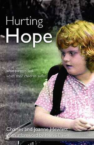 Hurting Hope de Hewlett