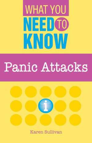 Panic Attacks de Karen Sullivan