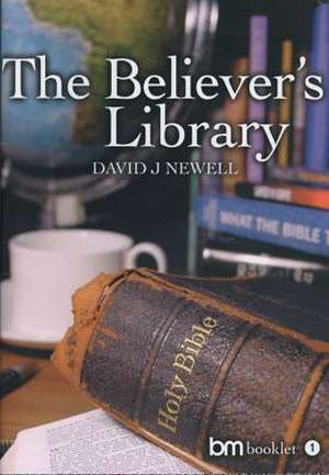 The Believers Library de David Newell