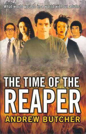 The Time of the Reaper de Andrew Butcher