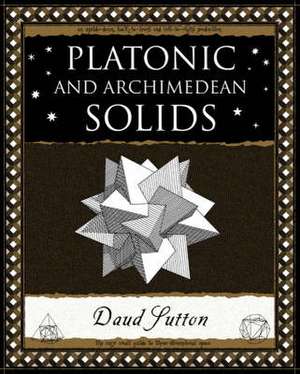 Platonic and Archimedean Solids de Daud Sutton