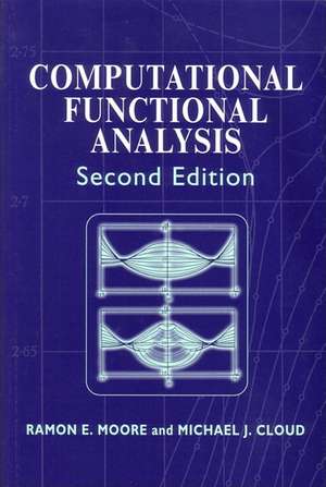 Computational Functional Analysis de Ramon E Moore