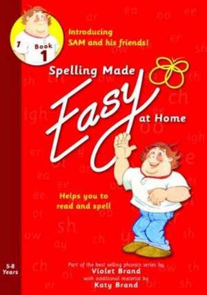 Spelling Made Easy at Home Red Book 1 de Katy Brand