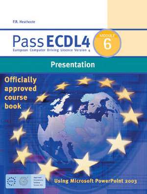 Pass ECDL4 Module 6