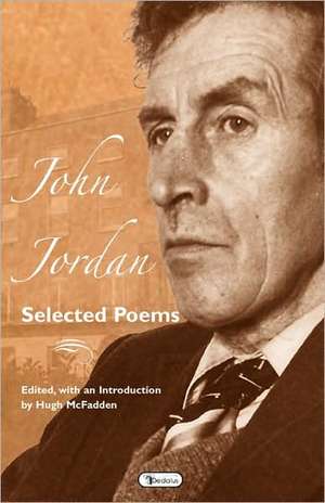 Selected Poems de John Jordan