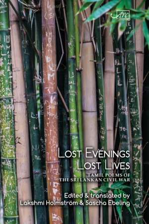 Lost Evenings, Lost Lives de Lakshmi Holmström