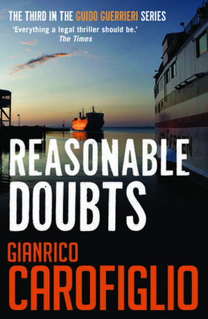 Reasonable Doubts de Gianrico Carofiglio