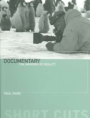 Documentary – The Margins of Reality de Paul Ward