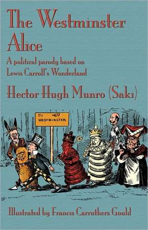 The Westminster Alice de Hector Hugh Munro (Saki)