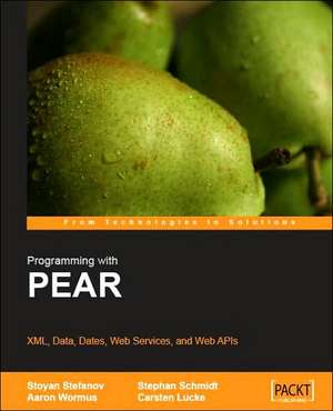 PHP Programming with Pear de Stephan Schmidt