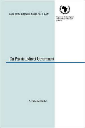 On Private Indirect Government de Achille Mbembe