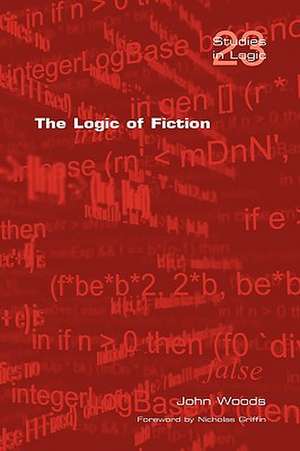 The Logic of Fiction de John Woods