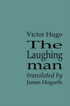 The Laughing Man de Victor Hugo