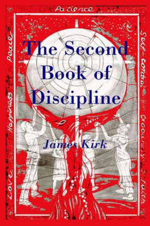 The Second Book of Discipline de James Kirk