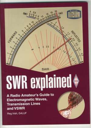 SWR Explained de Reg Irish