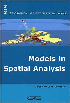 Models in Spatial Analysis de L Sanders