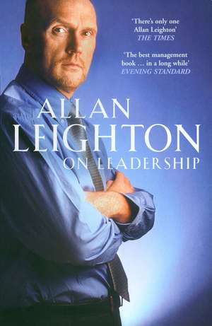 On Leadership de Allan Leighton