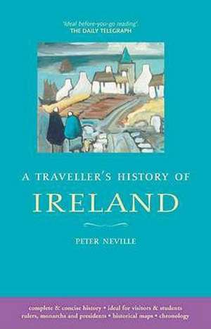 Traveller's History of Ireland de Mr. Peter R. Neville