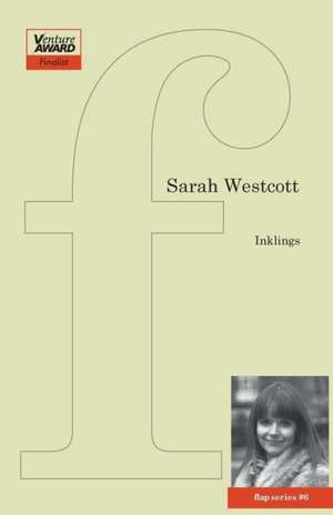 Inklings de Sarah Westcott