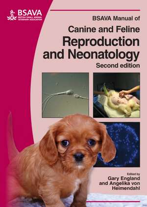 BSAVA Manual of Reproduction and Neonatology 2e de G England